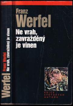 Ne vrah, zavražděný je vinen