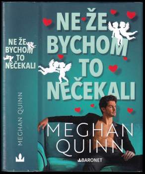 Meghan Quinn: Ne že bychom to nečekali