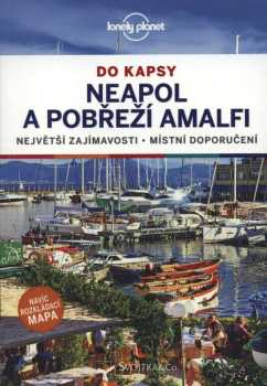 Neapol a pobřeží Amalfi