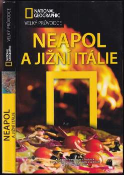 Neapol a jižní Itálie