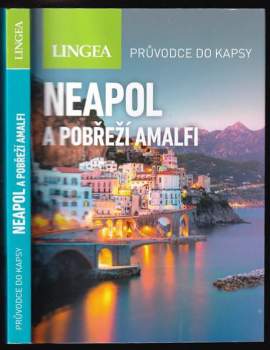 Neapol a pobřeží Amalfi