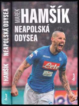 Marek Hamšík: Neapolská odysea