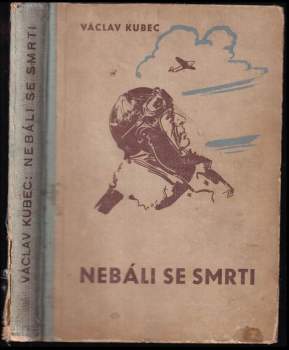 Nebáli se smrti