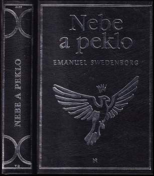 Emanuel Swedenborg: Nebe a peklo