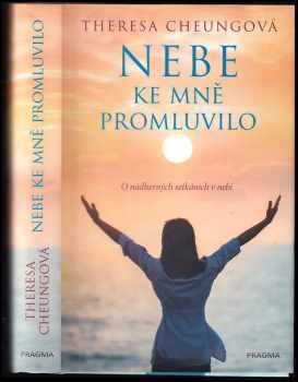 Theresa Francis-Cheung: Nebe ke mně promluvilo