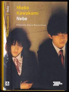 Mieko Kawakami: Nebe