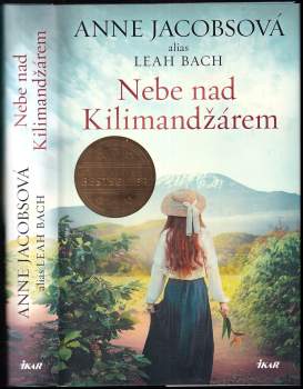 Anne Jacobs: Nebe nad Kilimandžárem