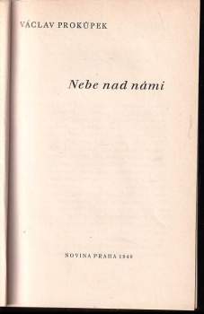 Václav Prokůpek: Nebe nad námi