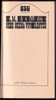 Erich Maria Remarque: Nebe nezná vyvolených