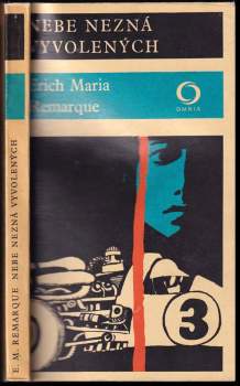 Erich Maria Remarque: Nebe nezná vyvolených