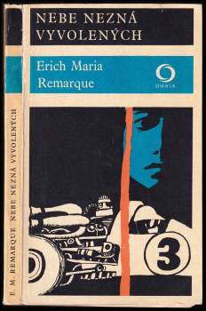 Erich Maria Remarque: Nebe nezná vyvolených
