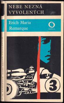 Erich Maria Remarque: Nebe nezná vyvolených