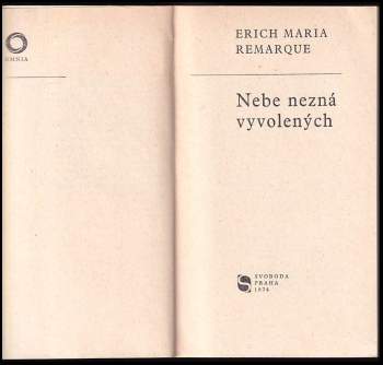Erich Maria Remarque: Nebe nezná vyvolených