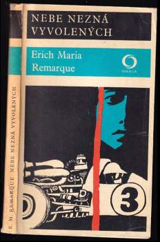 Nebe nezná vyvolených - Erich Maria Remarque (1974, Svoboda) - ID: 805351