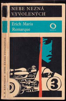 Erich Maria Remarque: Nebe nezná vyvolených