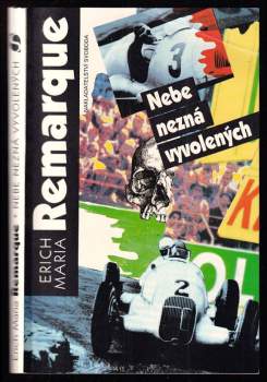 Erich Maria Remarque: Nebe nezná vyvolených