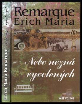 Erich Maria Remarque: Nebe nezná vyvolených