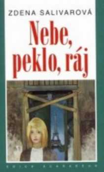 Nebe, peklo, ráj