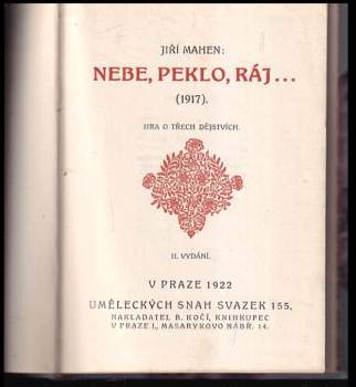 Jiří Mahen: Nebe, peklo, ráj