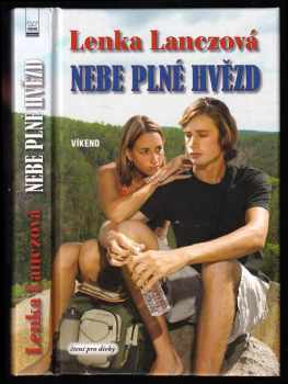 Nebe plné hvězd - Lenka Lanczová (2006, Víkend) - ID: 1085321