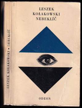 Leszek Kołakowski: Nebeklíč ; Rozhovory s ďáblem