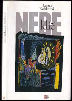 Leszek Kołakowski: Nebeklíč