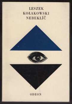 Leszek Kołakowski: Nebeklíč ; Rozhovory s ďáblem