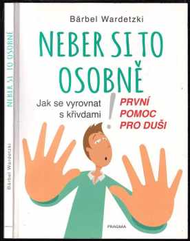 Neber si to osobně