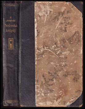 Vlasta Javořická: Nebeská krůpěj