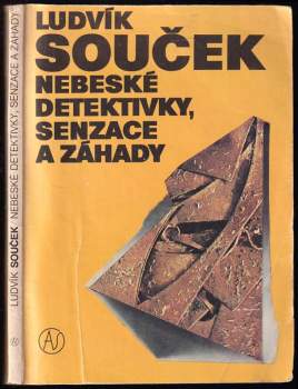Nebeské detektivky, senzace a záhady