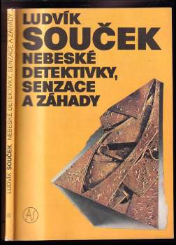 Nebeské detektivky, senzace a záhady