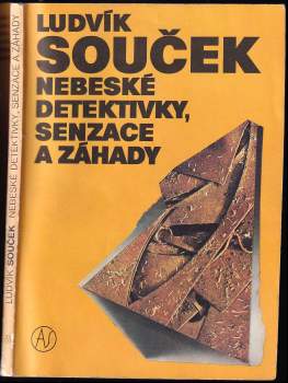 Nebeské detektivky, senzace a záhady