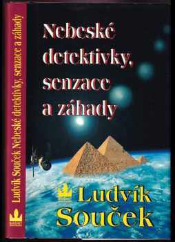 Nebeské detektivky, senzace a záhady - Ludvík Souček (1997, Baronet) - ID: 835952