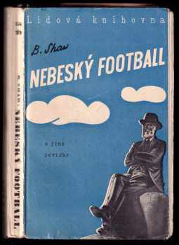 Nebeský fotbal - Bernard Shaw (1938, Lidová kultura) - ID: 2184393