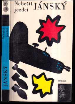 Filip Jánský: Nebeští jezdci