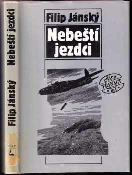 Nebeští jezdci - Filip Jánský (1990, Mladá fronta) - ID: 729230