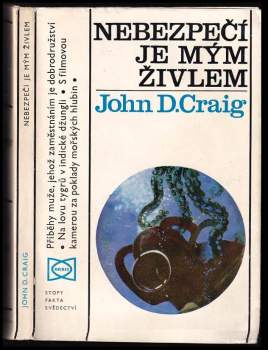 Nebezpečí je mým živlem