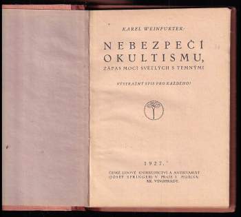Karel Weinfurter: Nebezpečí okultismu