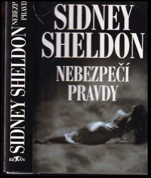 Sidney Sheldon: Nebezpečí pravdy