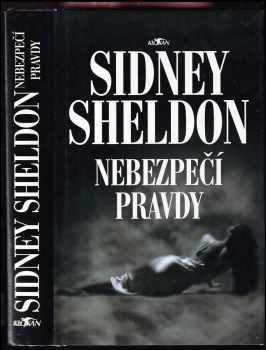Sidney Sheldon: Nebezpečí pravdy