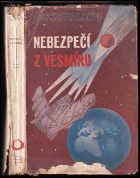 Rudolf Daumann: Nebezpečí z vesmíru