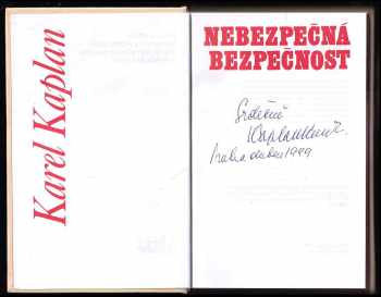 Karel Kaplan: Nebezpečná bezpečnost