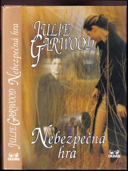 Julie Garwood: Nebezpečná hra