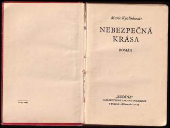 Marie Kyzlinková: Nebezpečná krása