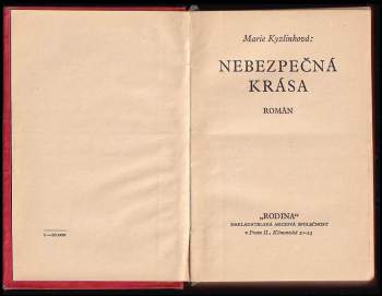 Marie Kyzlinková: Nebezpečná krása