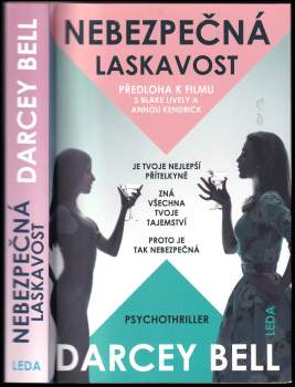 Darcey Bell: Nebezpečná laskavost