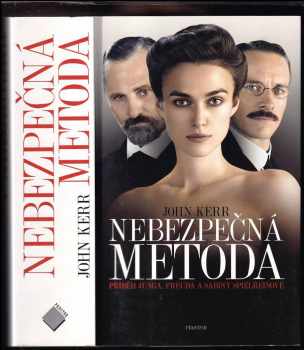 C. G Jung: Nebezpečná metoda