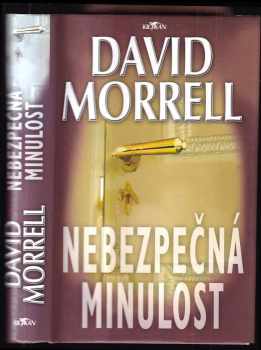 Nebezpečná minulost - David Morrell (2005, Alpress) - ID: 828158