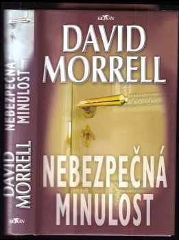 David Morrell: Nebezpečná minulost