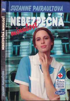 Nebezpečná minulosť - Suzanne Pairault (1997, Mladé letá) - ID: 447155